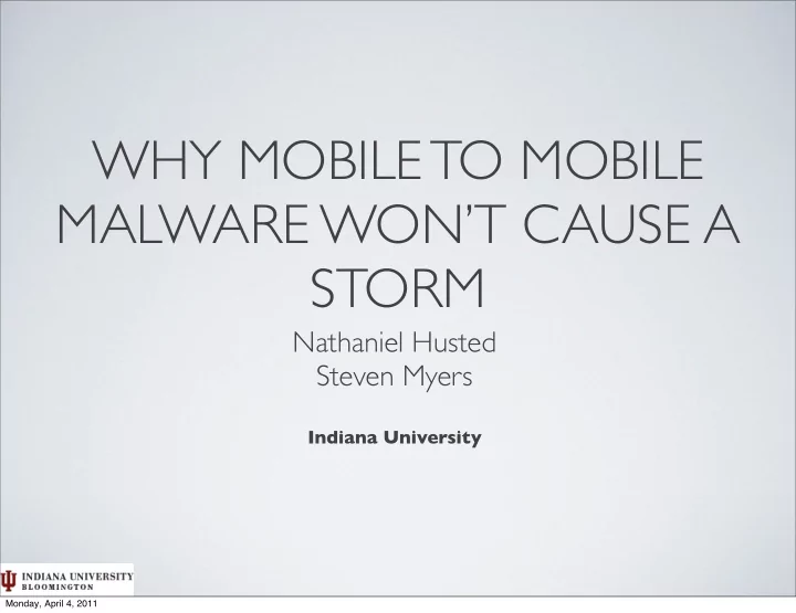 why mobile to mobile malware won t cause a storm