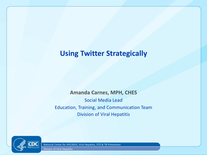 using twitter strategically