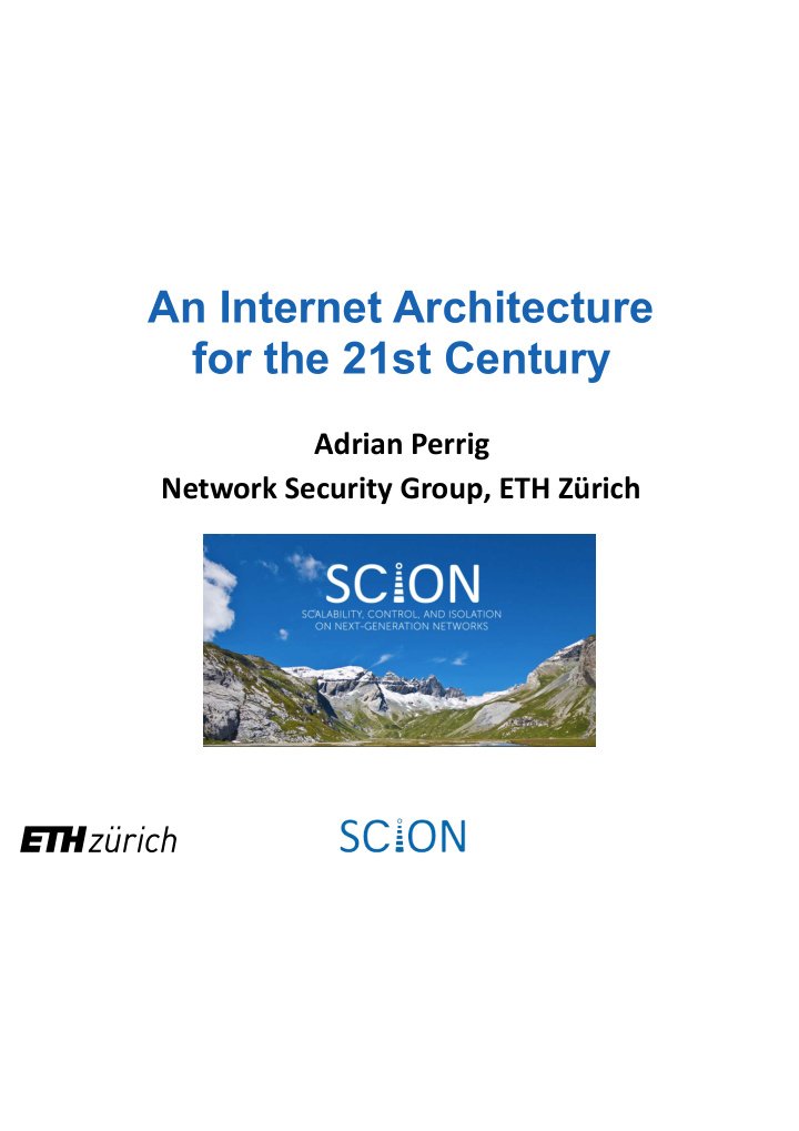 an internet architecture for the 21st century
