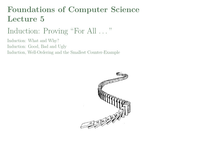 foundations of computer science lecture 5 induction