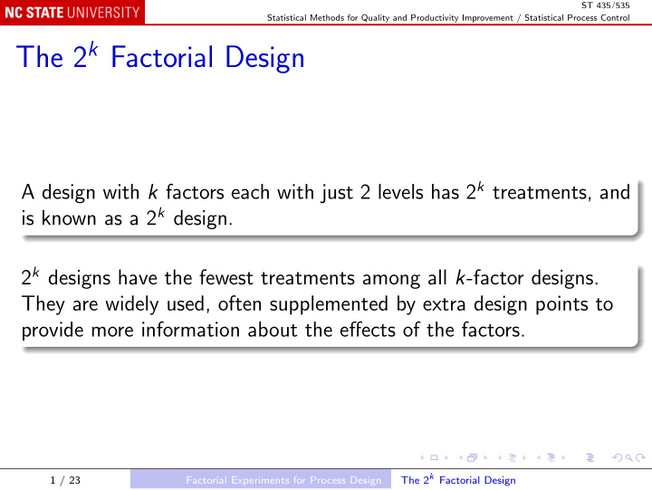 the 2 k factorial design