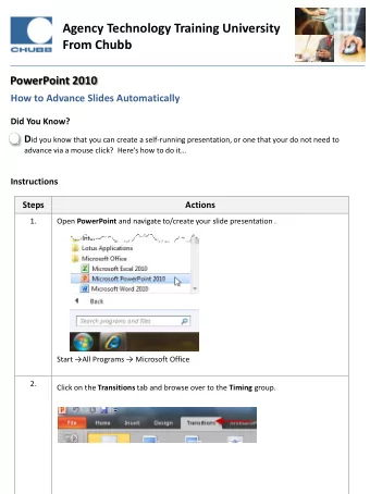 Agency Technology Training University  From Chubb PowerPoint 2010  How to Advance Slides