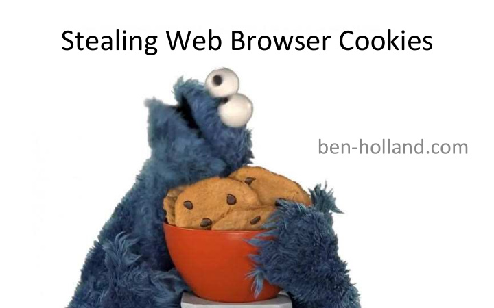 stealing web browser cookies