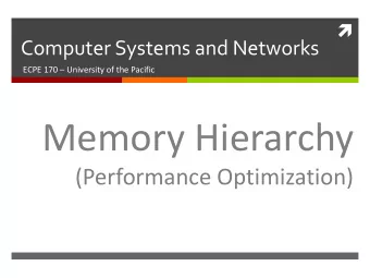 Memory Hierarchy  (Performance Optimization)  2  Lab Schedule  Activities  Assignments Due