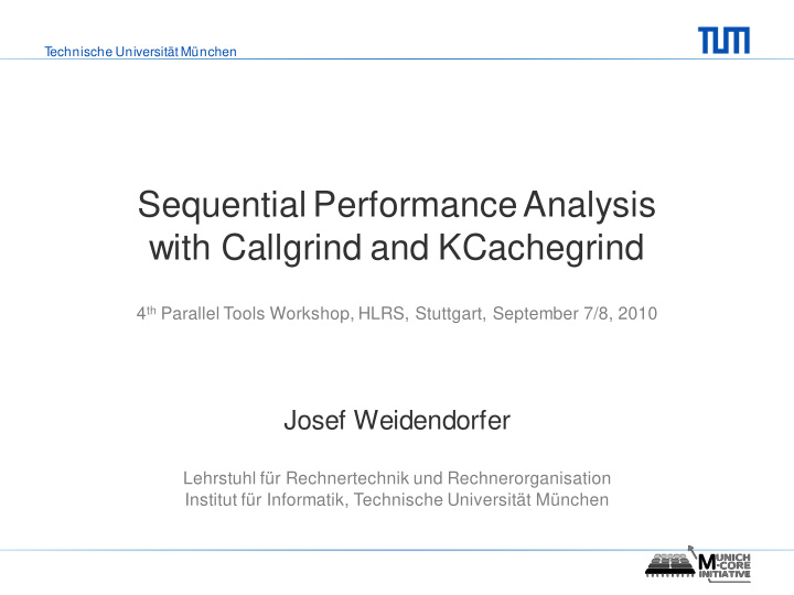 sequential performance analysis with callgrind and