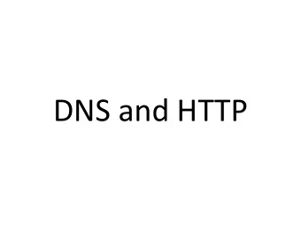 DNS and HTTP  Finally, the application layer!  We have learned about:  Signals being sent on