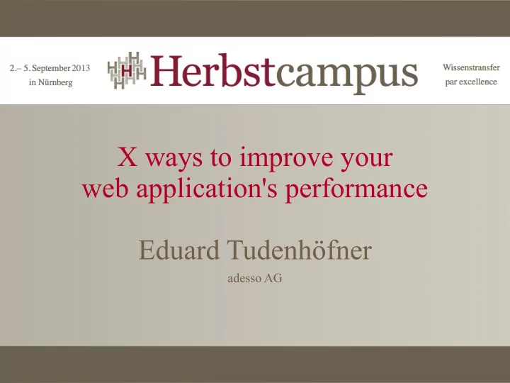 x ways to improve your web application s performance