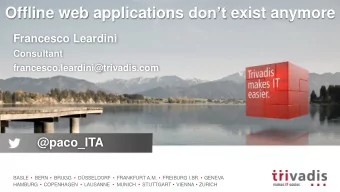 Offline web applications dont exist anymore  Francesco Leardini  Consultant