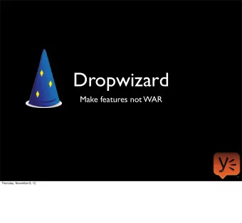 Dropwizard  Make features not WAR  Thursday, November 8, 12  Ryan Kennedy  Infrastructure