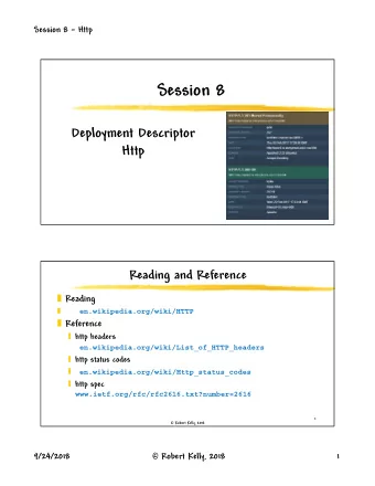 Session 8  Deployment Descriptor  Http  1  Reading and Reference  Reading