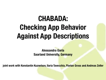 CHABADA:  Checking App Behavior  Against App Descriptions  Alessandra Gorla  Saarland University,