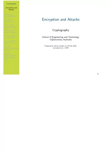 Encryption and Attacks  Attacks on  Encryption  Block Cipher  Design Principles  Cryptography