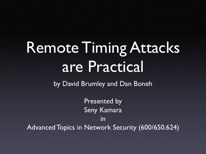 remote timing attacks are practical