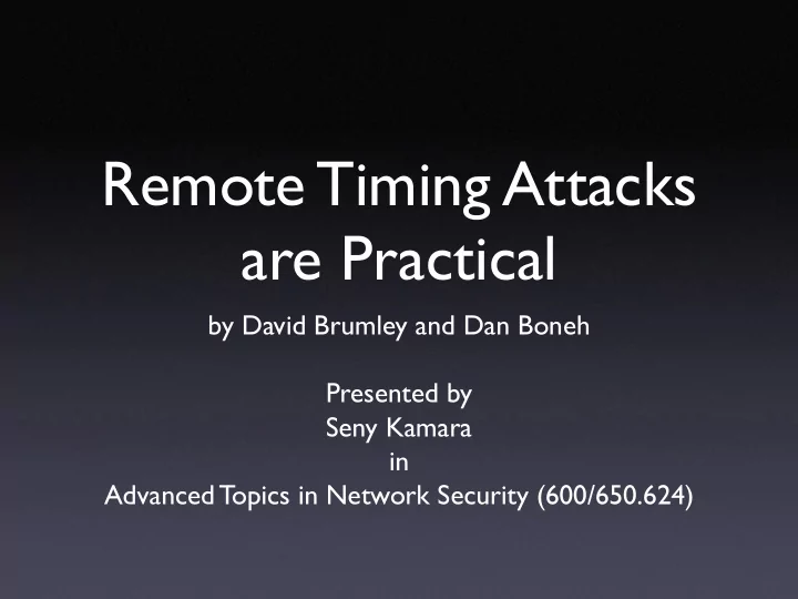 remote timing attacks are practical