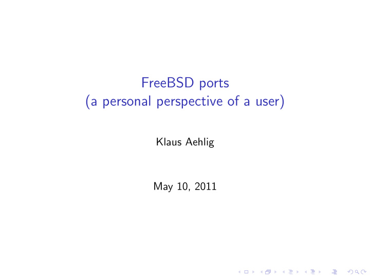 freebsd ports a personal perspective of a user