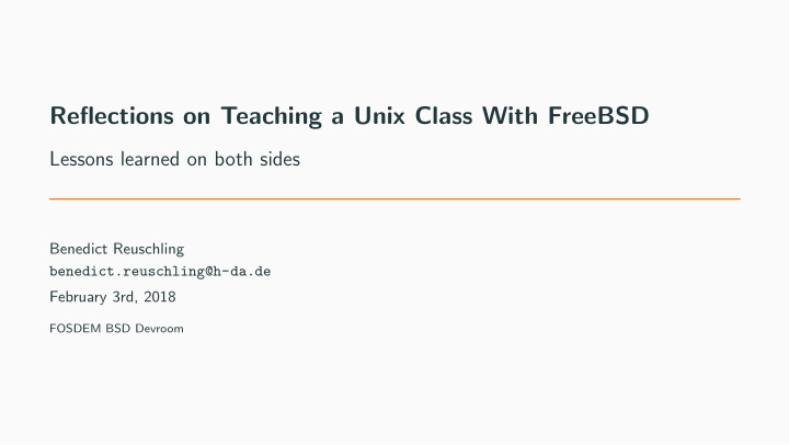 reflections on teaching a unix class with freebsd