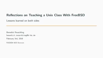 Reflections on Teaching a Unix Class With FreeBSD  Lessons learned on both sides  Benedict