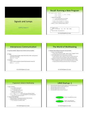 Signals and Jumps  arg0 , , argn  argv[0] , , argv[n]  Argument list terminated by a