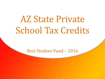 AZ State Private  School Tax Credits Best Student Fund  2016  What is Best Student Fund  Best