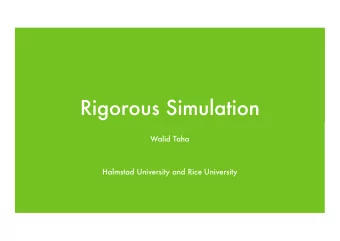 Acumen  A Cyber-Physical (CPS)  Modeling Language  Rigorous Simulation  Walid Taha  Halmstad