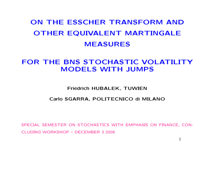 on the esscher transform and other equivalent martingale