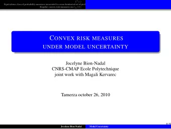 T HE B ANACH SPACE L 1 ( c ) E XTENSION OF THE CAPACITY Feyel and de la Predelle (1989) The