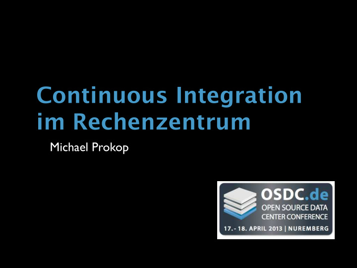 continuous integration im rechenzentrum