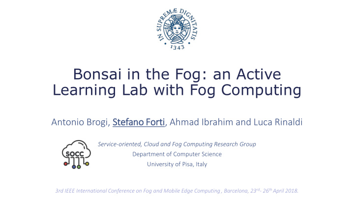 bonsai in the fog an active learning lab with fog