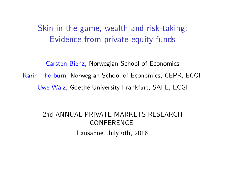 skin in the game wealth and risk taking evidence from