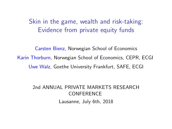 skin in the game wealth and risk taking evidence from