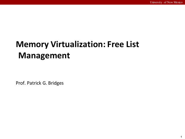 memory virtualization free list management