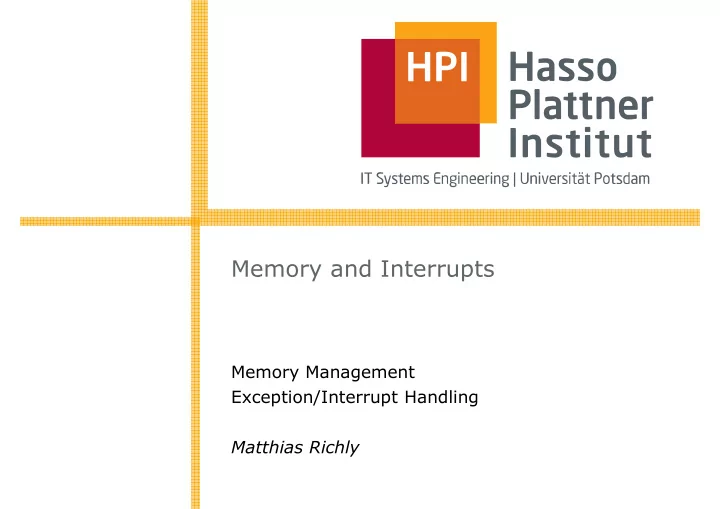 memory and interrupts