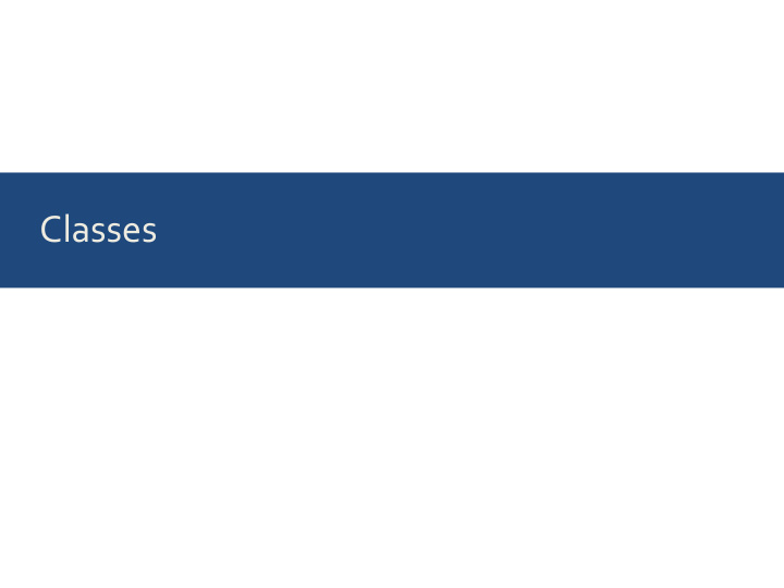 classes it is often natural to combine data and methods