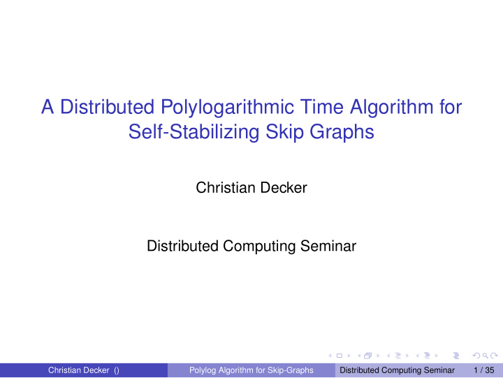 a distributed polylogarithmic time algorithm for self