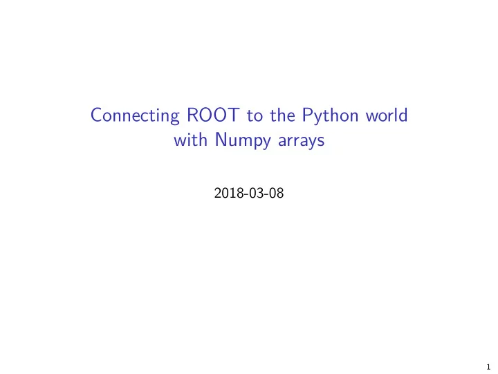 connecting root to the python world with numpy arrays