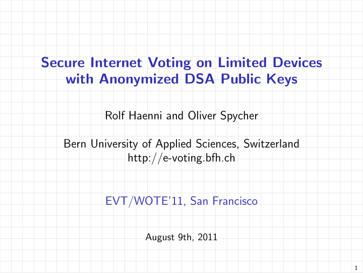 secure internet voting on limited devices with anonymized