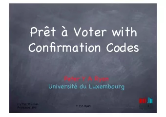 Prt  Voter with Confirmation Codes  Peter Y A Ryan  Universit du Luxembourg