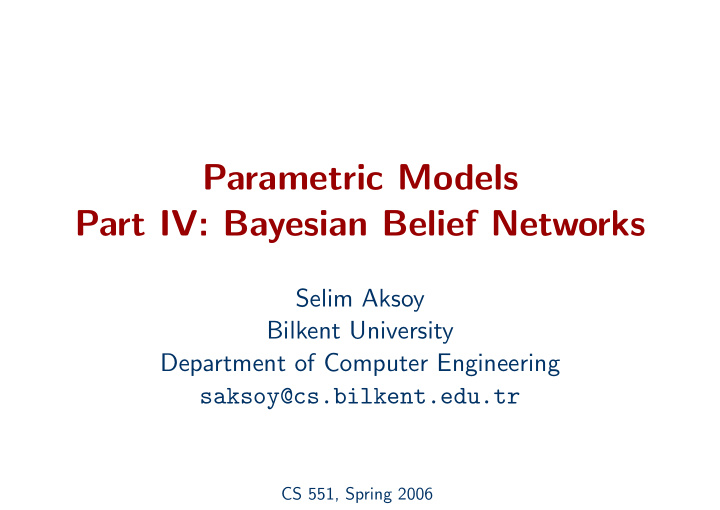 parametric models part iv bayesian belief networks