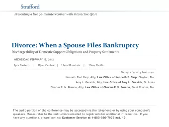 Divorce: When a Spouse Files Bankruptcy  Dischargeability of Domestic Support Obligations and