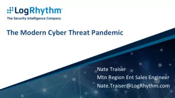The  Modern  Cyber  Threat  Pandemic    Nate  Traiser    Mtn  Region