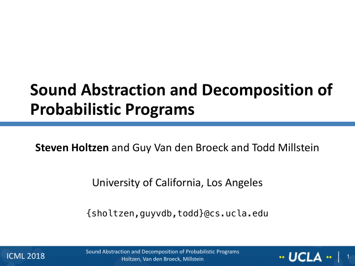 sound abstraction and decomposition of probabilistic