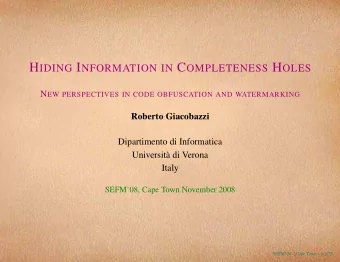 T HE PROBLEM : HIDING AND UNVEILING IN SW  !  Understanding programs corresponds to understand