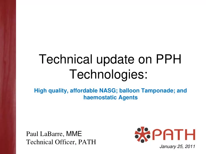 technical update on pph technologies