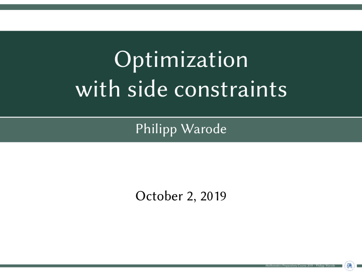 optimization with side constraints