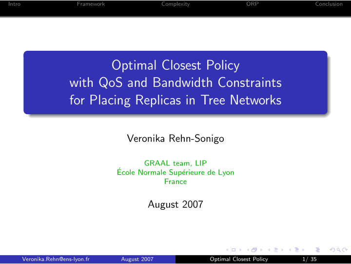 optimal closest policy with qos and bandwidth constraints