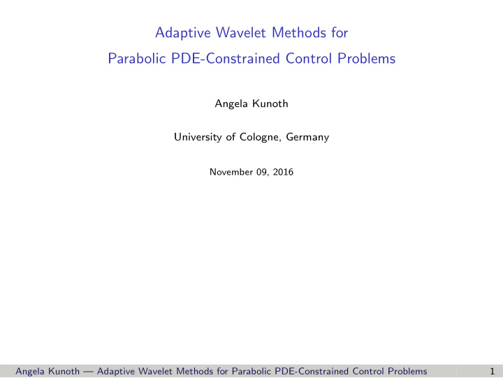 adaptive wavelet methods for parabolic pde constrained