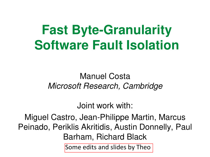 fast byte granularity software fault isolation