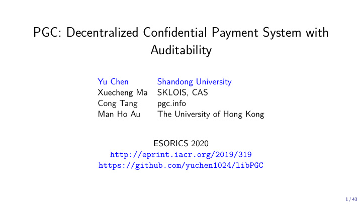 pgc decentralized confjdential payment system with