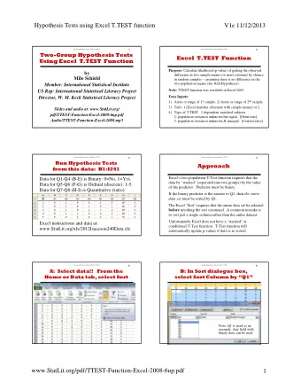 Hypothesis Tests using Excel T.TEST function  V1e 11/12/2013  Two group hypothesis tests using
