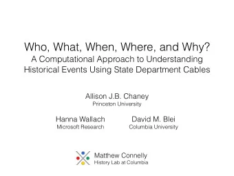 Who, What, When, Where, and Why?  A Computational Approach to Understanding  Historical Events